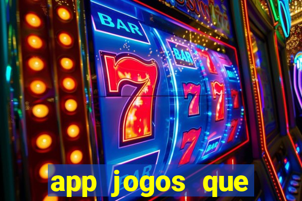 app jogos que pagam de verdade