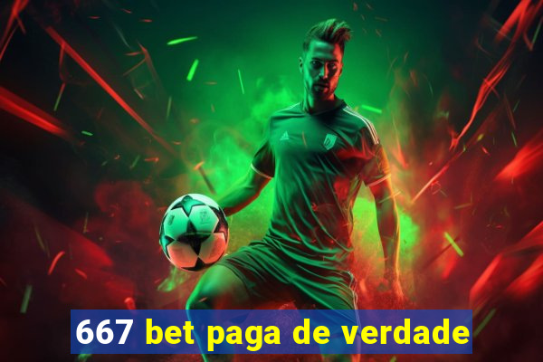 667 bet paga de verdade