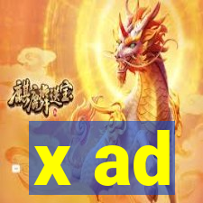 x ad