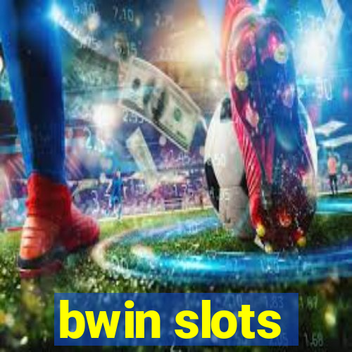 bwin slots