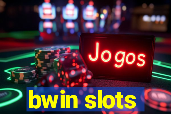 bwin slots