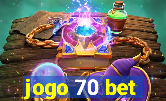 jogo 70 bet