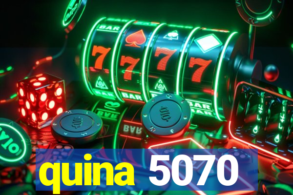 quina 5070