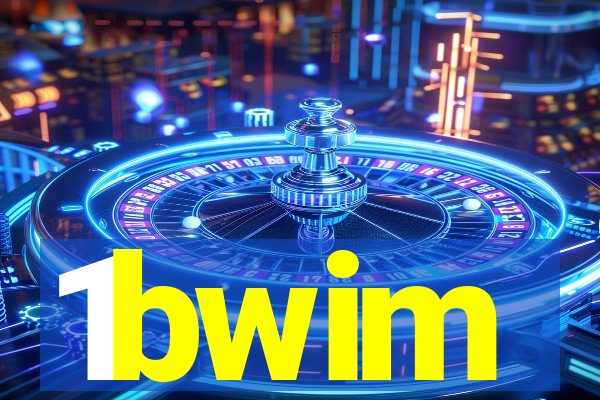 1bwim