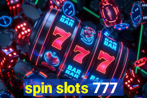 spin slots 777