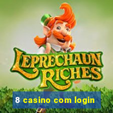 8 casino com login