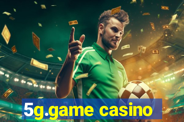 5g.game casino