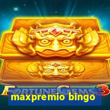 maxpremio bingo