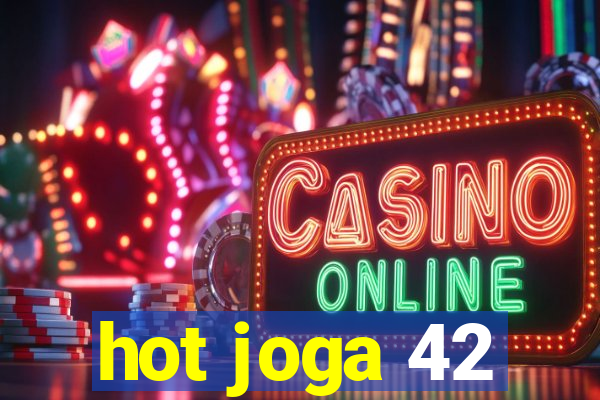 hot joga 42