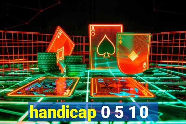 handicap 0 5 1 0