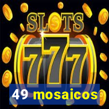 49 mosaicos