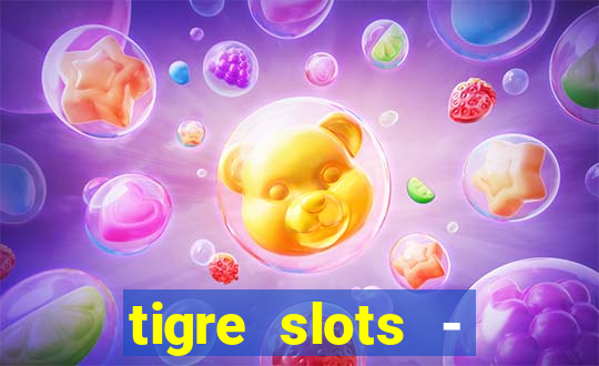 tigre slots - sortudo apk