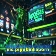 mc pipokinhaporn