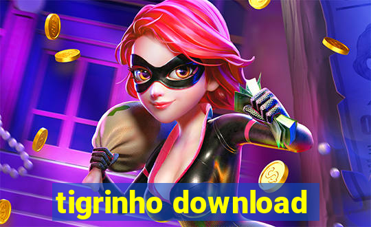 tigrinho download