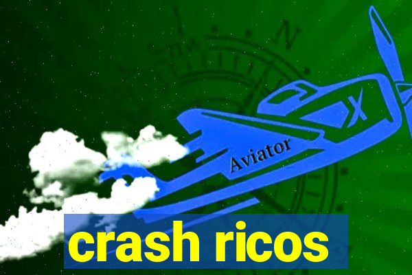 crash ricos