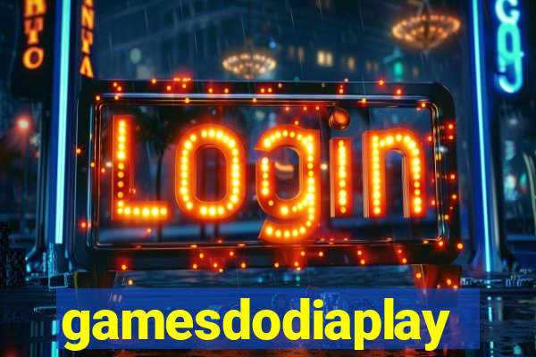 gamesdodiaplay