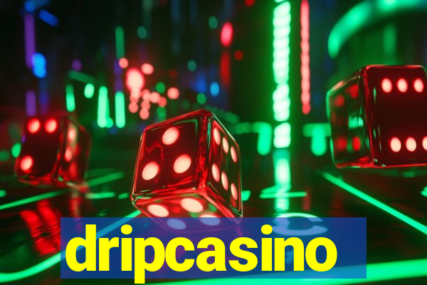 dripcasino