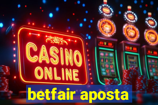 betfair aposta