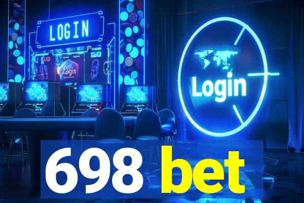 698 bet