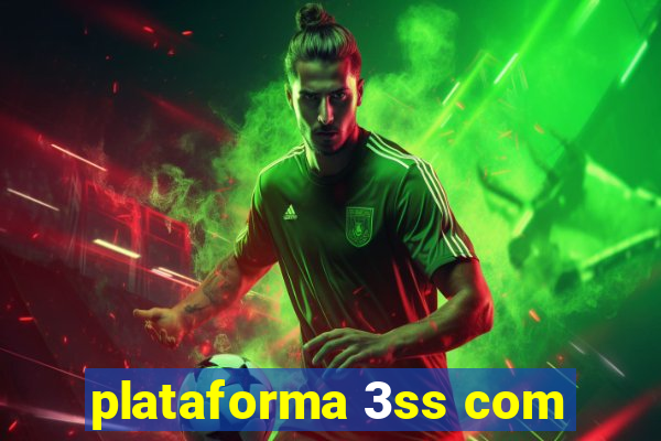 plataforma 3ss com