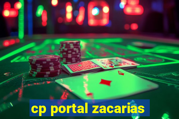 cp portal zacarias