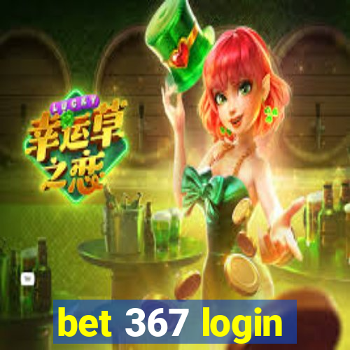 bet 367 login