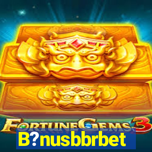 B?nusbbrbet