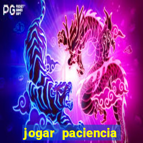 jogar paciencia haja paciencia