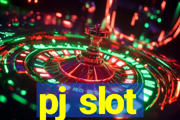 pj slot