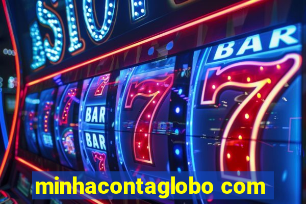 minhacontaglobo com