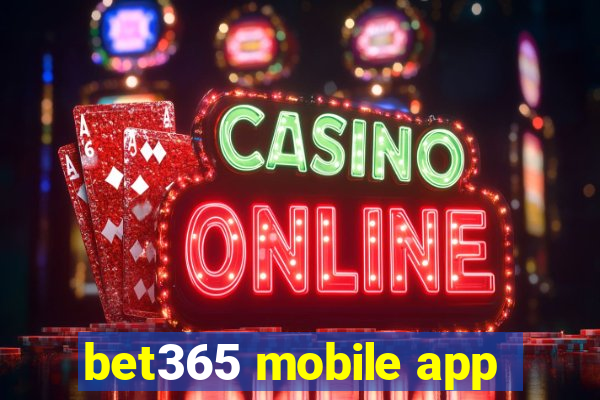 bet365 mobile app