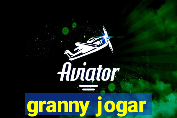 granny jogar