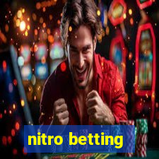 nitro betting