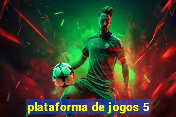 plataforma de jogos 5