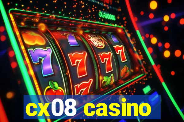 cx08 casino