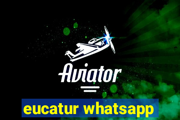 eucatur whatsapp