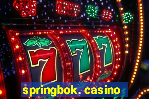 springbok. casino