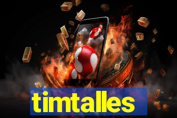 timtalles