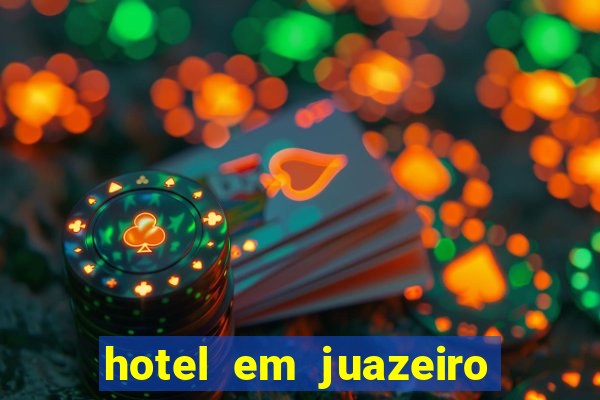 hotel em juazeiro da bahia