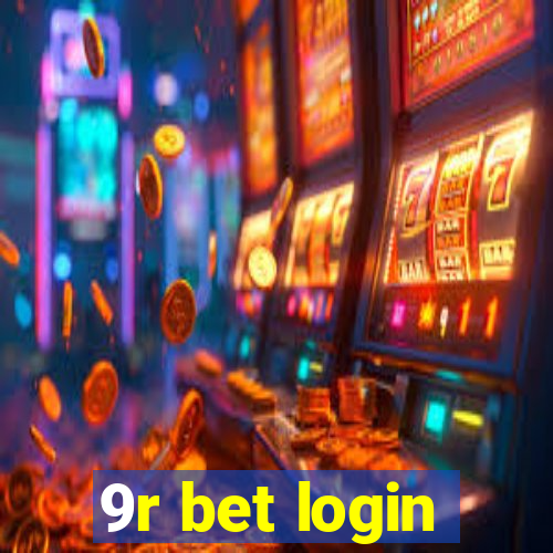 9r bet login