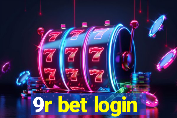 9r bet login