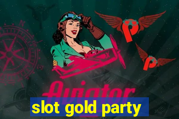 slot gold party