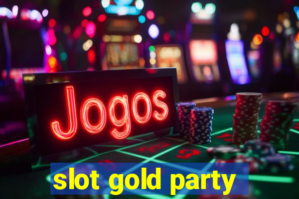 slot gold party