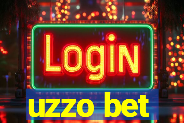 uzzo bet