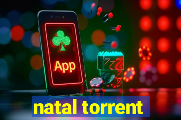 natal torrent