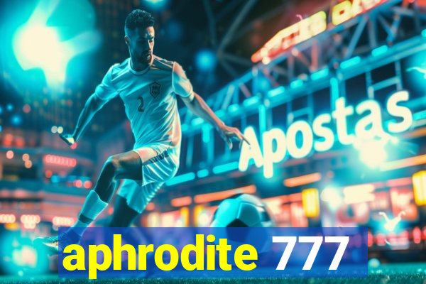 aphrodite 777