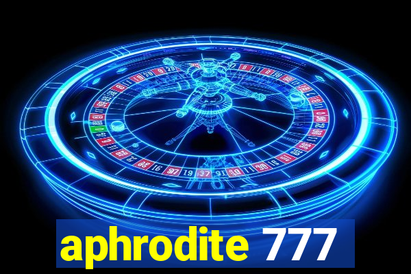 aphrodite 777