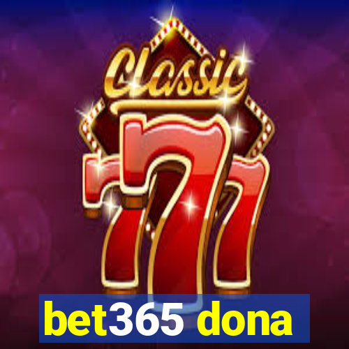 bet365 dona