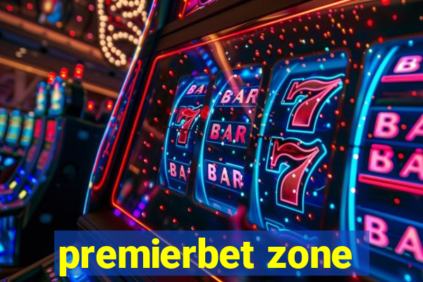 premierbet zone