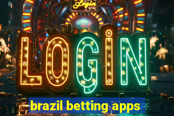 brazil betting apps